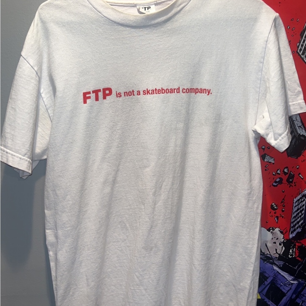 ftp is not a skateboard company shirt